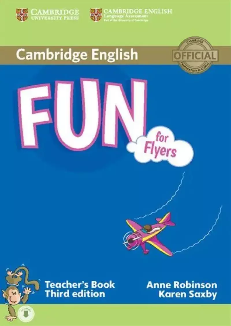Fun for Flyers Teacher's Book Fun for Flyers Teacher's Book