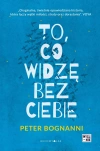 To, co widzę bez ciebie - zdjęcie