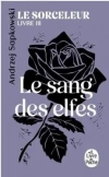 Sorceleur T.3 Le Sang des elfes - zdjęcie