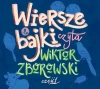 Wiersze i bajki czyta Wiktor Zborowski. Część 1. CD - zdjęcie