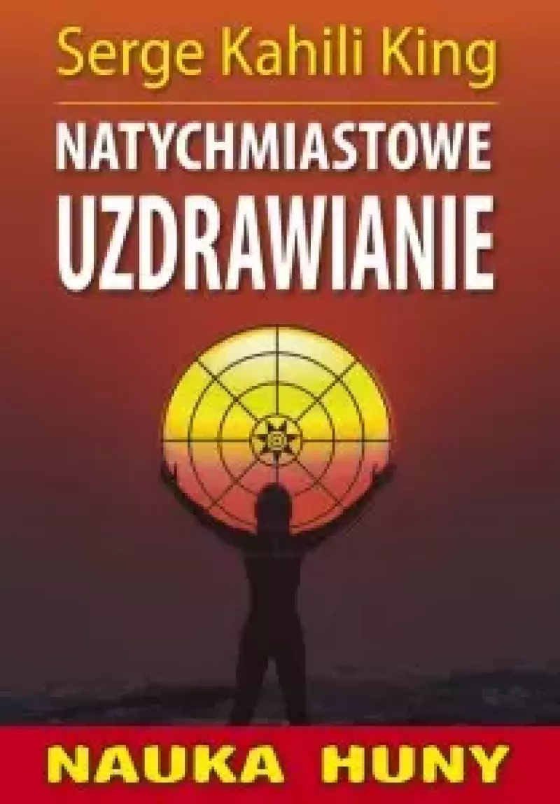 Natychmiastowe uzdrawianie Natychmiastowe uzdrawianie