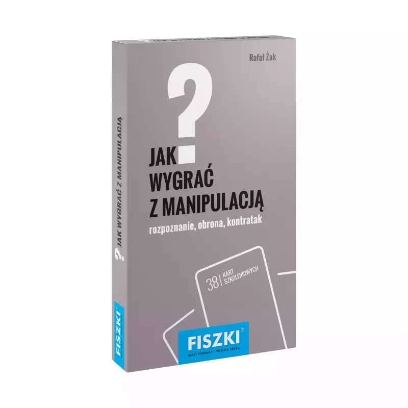 Fiszki. Jak wygrać z manipulacją? Fiszki. Jak wygrać z manipulacją?