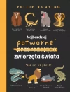 Najbardziej potworne zwierzęta świata - zdjęcie