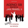 Agenci SB kontra Jan Paweł II - zdjęcie