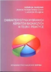 Charakterystyka wybranych aspektów badawczych.. - zdjęcie
