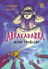 Abrakadabra. Mamy problem! - zdjęcie