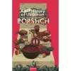 A BRIEF HISTORY OF UKRAINIAN BORSHCH - zdjęcie