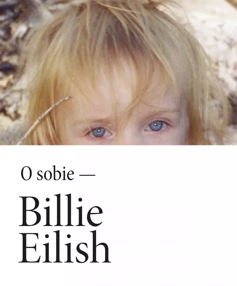Billie Eilish. O sobie Billie Eilish. O sobie