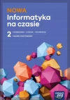 Nowa Informatyka na czasie 2. Podręcznik do liceum i technikum. Zakres podstawowy - zdjęcie