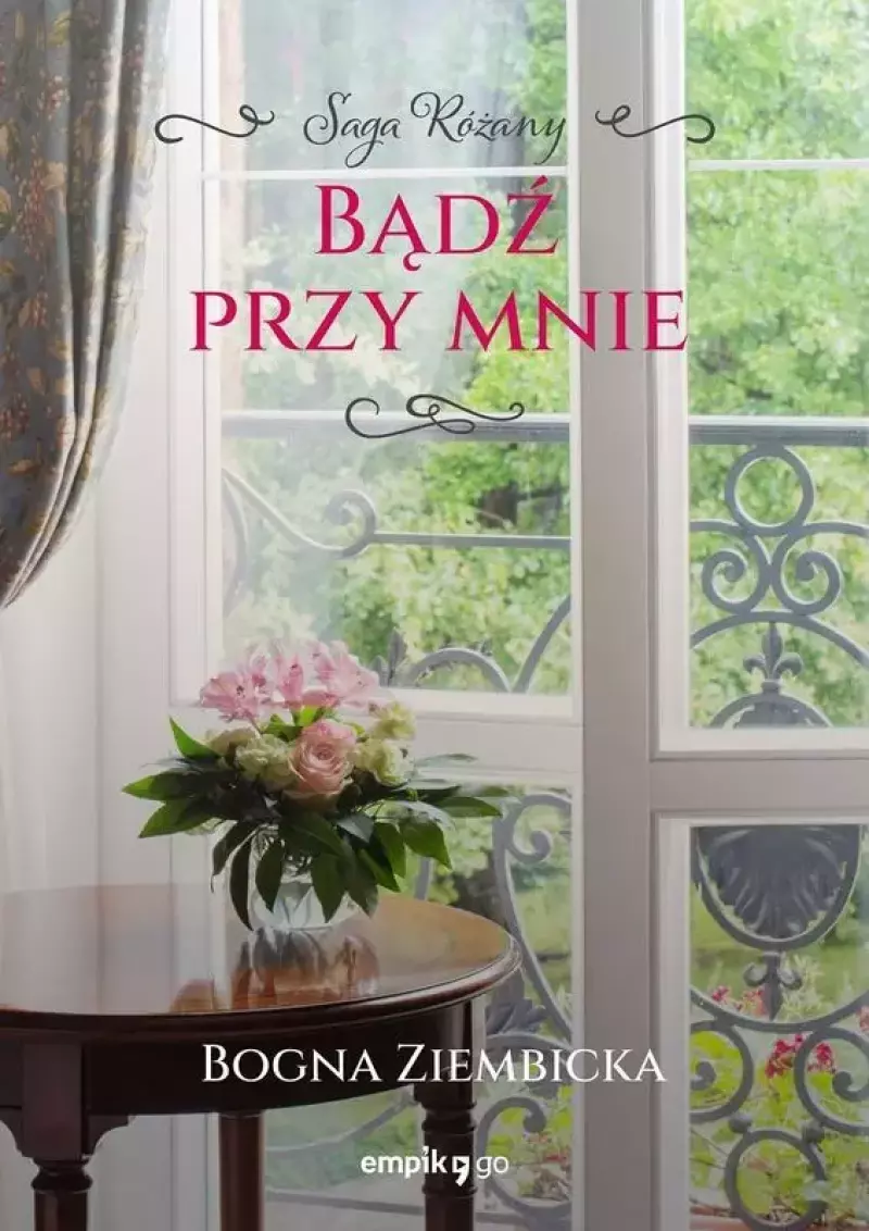 Bądź przy mnie. Różany. Tom 4 Bądź przy mnie. Różany. Tom 4