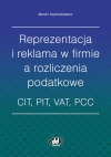 Reprezentacja i reklama w firmie a rozliczenia podatkowe - zdjęcie