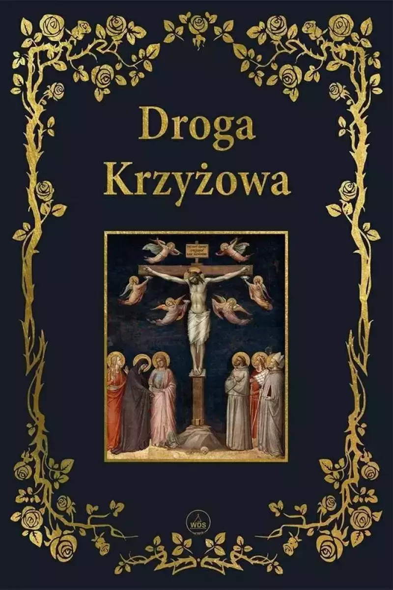 Droga krzyżowa Droga krzyżowa