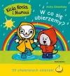 Kicia Kocia i Nunuś. W co się ubierzemy? - zdjęcie