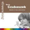 Złota kolekcja. Wyszłam za mąż, zaraz wracam, CD - zdjęcie
