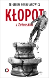 Kłopot z Zełenskim - zdjęcie