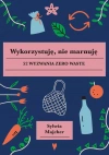 Wykorzystuję, nie marnuję - zdjęcie