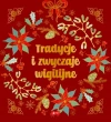 Tradycje i zwyczaje wigilijne - zdjęcie