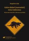 Gdzie diabeł (tasmański) mówi dobranoc. Wizerunek - zdjęcie