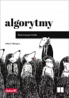Algorytmy. Ilustrowany przewodnik - zdjęcie