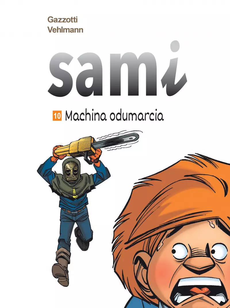 Sami. Tom 10. Machina odumarcia Sami. Tom 10. Machina odumarcia