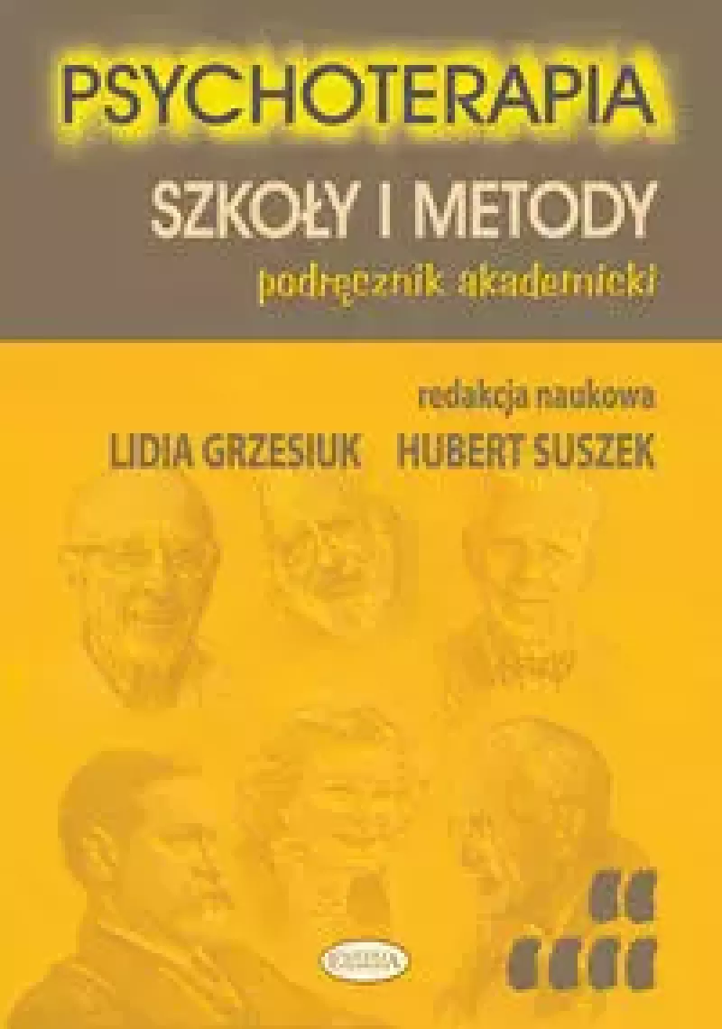 Psychoterapia Szkoły i metody Psychoterapia Szkoły i metody