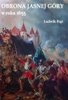Obrona Jasnej Góry w roku 1655 - zdjęcie