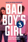 Bad Boy's Girl. Tom 3 - zdjęcie