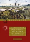 Moje wojenne wspomnienia 19171918. Tom 3 - zdjęcie