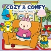Cozy & Comfy. Nie spiesz się. Kolorowanka antystresowa - zdjęcie