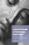 Uzdrowienie z poczucia krzywdy. Fundament - zdjęcie