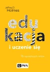 Edukacja i uczenie się. 16 największych mitów - zdjęcie
