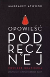Opowieść podręcznej. Powieść graficzna - zdjęcie
