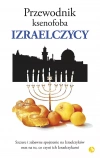 Przewodnik ksenofoba. Izraelczycy - zdjęcie