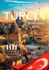 Turcja na własną rękę. 101 inspiracji na turecką przygodę - zdjęcie