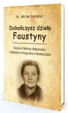 Dokończysz dzieło Faustyny - zdjęcie