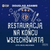 Restauracja na końcu wszechświata. Audiobook - zdjęcie
