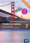 Prosto do matury 2. Podręcznik do matematyki dla liceum ogólnokształcącego i technikum. Zakres podstawowy. Edycja 2024 - zdjęcie