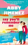 Say You'll Remember Me - zdjęcie