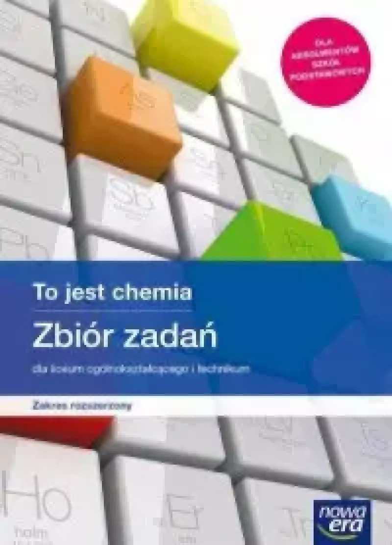 To jest chemia. Liceum i technikum. Zbiór zadań. Zakres rozszerzony