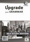 Upgrade your Grammar Intermediate B1. Student's Book + Key. - zdjęcie