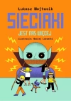 Jest nas więcej. Sieciaki - zdjęcie