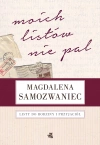 Moich listów nie pal! Listy do rodziny i przyjaciół - zdjęcie