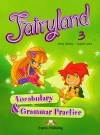 Fairyland. Klasa 3. Vocabulary & Grammar Practice - zdjęcie