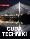 Cuda techniki. Nasza Polska - zdjęcie