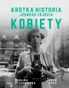 Krótka historia jednego zdjęcia. Kobiety - zdjęcie