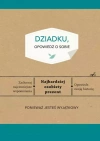 Dziadku, opowiedz o sobie - zdjęcie