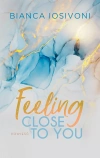 Feeling Close to You - zdjęcie