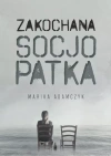 Zakochana Socjopatka - zdjęcie