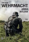 Wehrmacht. Armia Hitlera wyd. 2023 - zdjęcie