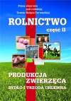Rolnictwo. Część 2. Produkcja zwierzęca. Bydło i trzoda chlewna - zdjęcie